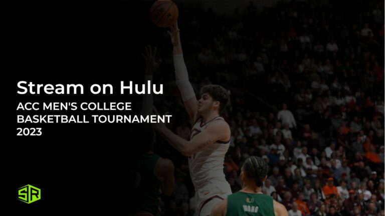 How to Watch ACC Men’s College Basketball Tournament 2023 outside USA on Hulu – [Rapid Results]