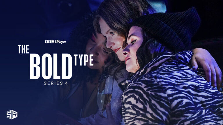 Watch-The-Bold-Type-Series-4-in-Germany-on-BBC-iPlayer-with-ExpressVPN 