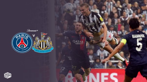 Watch-PSG-Vs-Newcastle-on-Paramount-Plus-in-South Korea