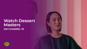 Watch Dessert Masters From Anywhere On Channel 10