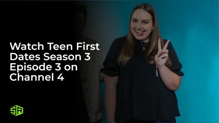 Teen First Dates-Season-3-Episode-3