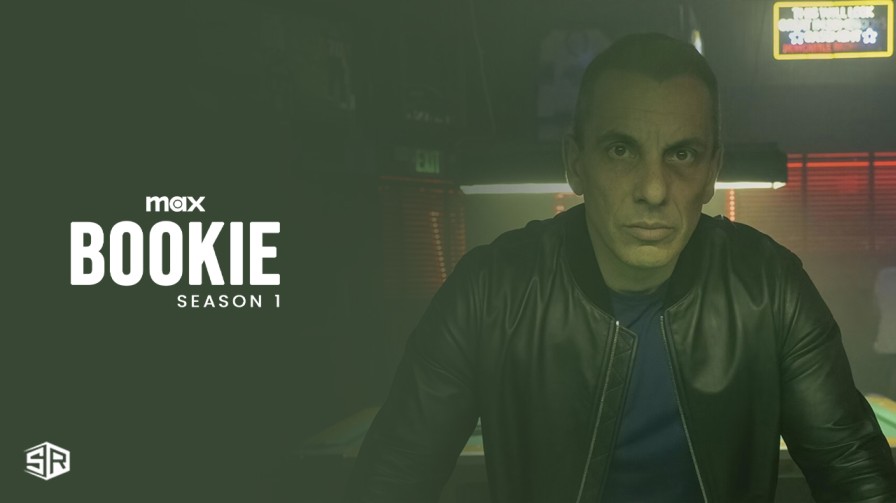 How to Watch Bookie Season 1 Outside USA on Max
