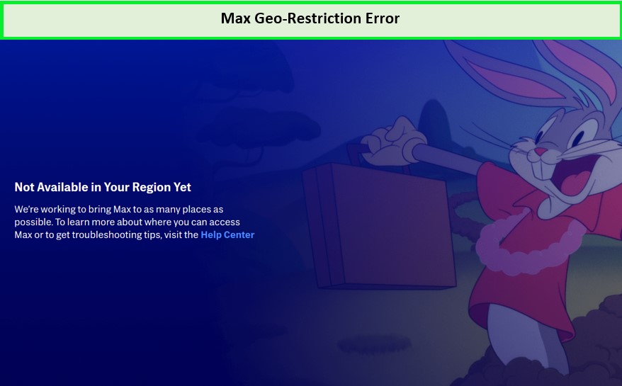 max-geo-restriction-error-outside-USA