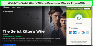 Watch-The-Serial-Killers-Wife-Series-outside-UK-on-Paramount-Plus-with-ExpressVPN