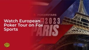 Watch European Poker Tour in Australia on Fox Sports