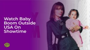 Watch Baby Boom Outside USA On Showtime