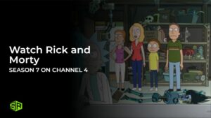 Watch Rick and Morty Season 7 in USA on Channel 4