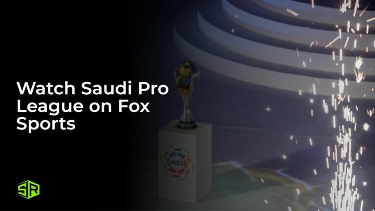 watch-saudi-pro-league-on-fox-sports