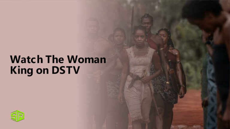 Watch The Woman King in Japan on DSTV