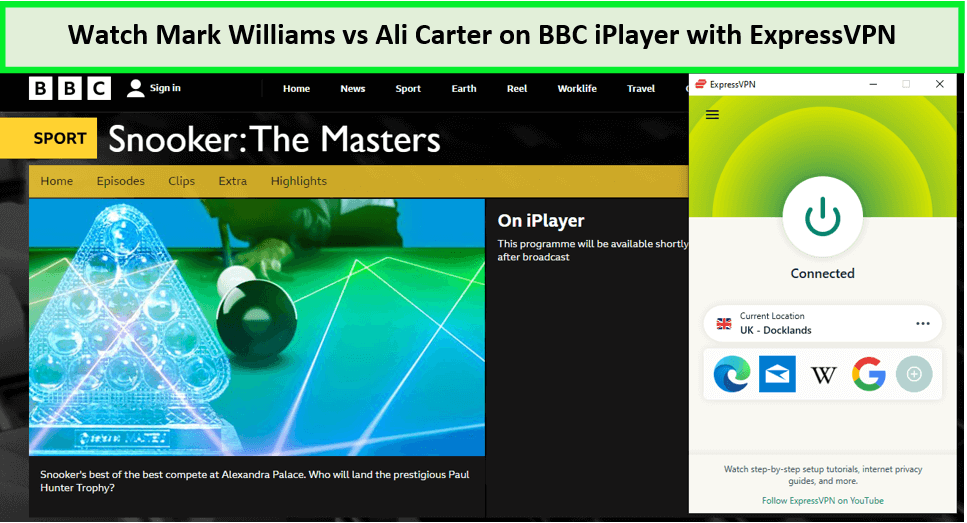 Watch-Mark-Williams-Vs-Ali-Carter-in-Netherlands-on-BBC-iPlayer-with-ExpressVPN 
