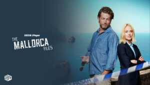 How to Watch The Mallorca Files in Australia on BBC iPlayer