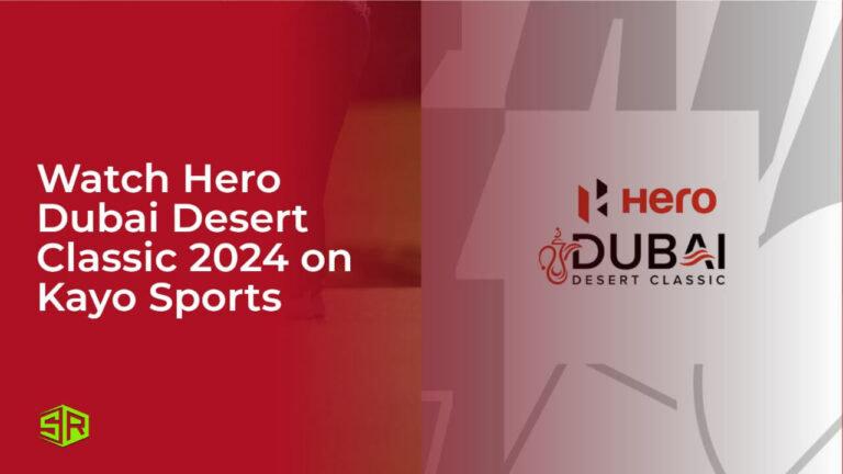 Watch Hero Dubai Desert Classic 2024 in Netherlands on Kayo Sports