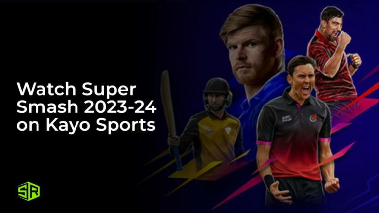 Watch Super Smash 2023-24 in Singapore on Kayo Sports