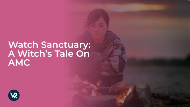 Watch Sanctuary: A Witch’s Tale in South Korea on AMC