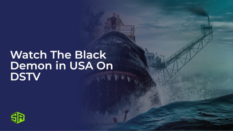 Watch The Black Demon in USA On DSTV
