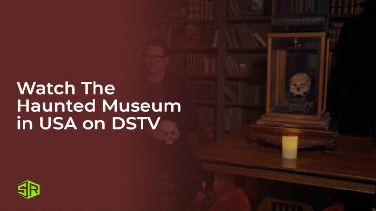 Watch The Haunted Museum in Italy on DSTV