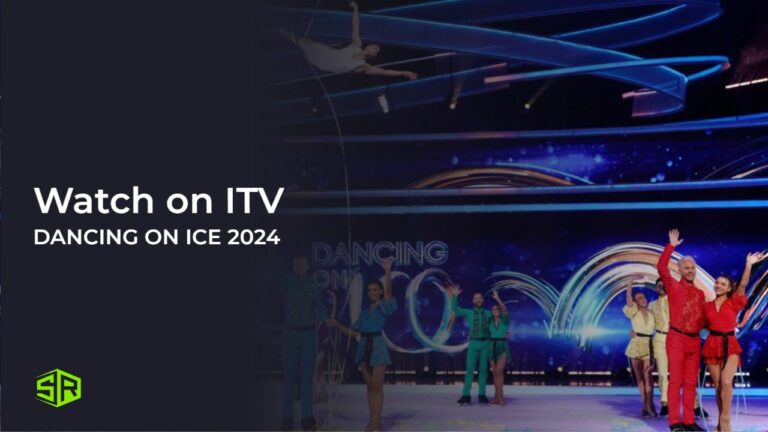 watch-Dancing-on-Ice-2024-outside UK-on-ITV