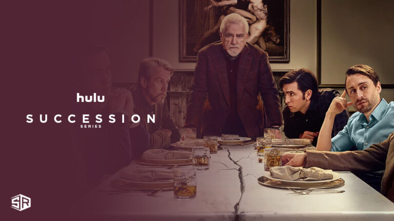 Watch-Succession-Series-Outside-USA-on-Hulu