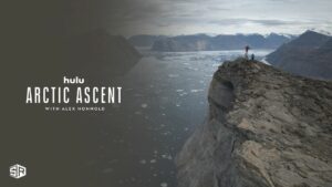 How to Watch Arctic Ascent with Alex Honnold in New Zealand on Hulu [Pro-Trick]