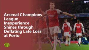 Arsenal Champions League Inexperience Shines through Deflating Late Loss at Porto