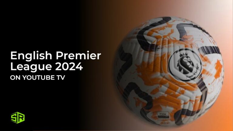 Watch-English-Premier-League-2024-in-Spain-On-YouTube-TV