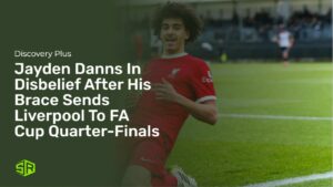 Liverpool’s New Hero – Jayden Danns In Disbelief After His Brace Sends Liverpool To FA Cup Quarter-Finals
