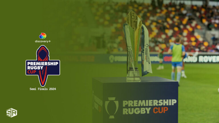 Watch-Premiership-Rugby-Cup-Semi-Finals-2024-in Germany on Discovery Plus