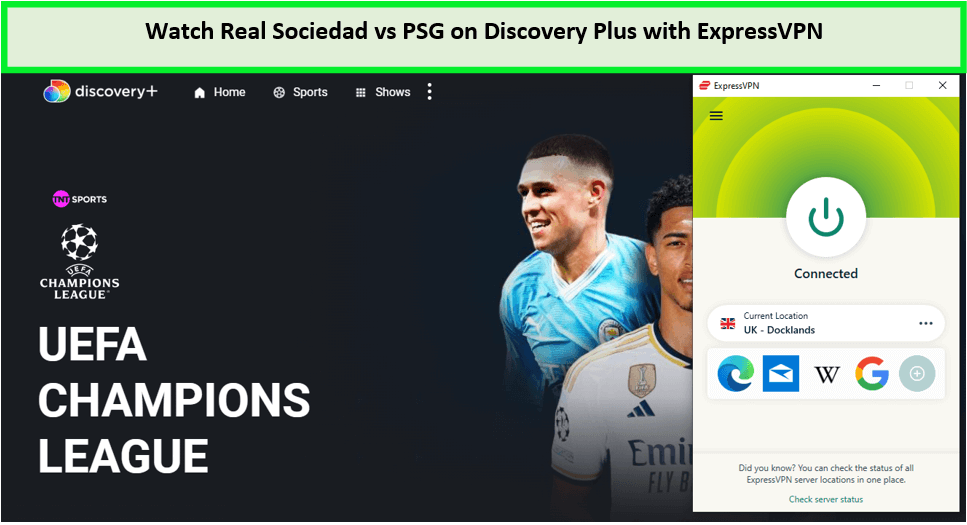 Watch-Real-Sociedad-Vs-PSG-in-India-on-Discovery-Plus-with-ExpressVPN 