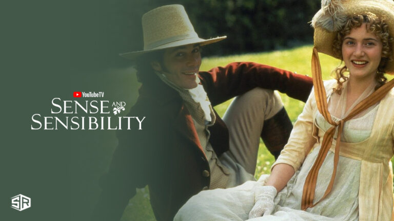 watch-sense-and-sensibility-outside-USA-on-youtube-tv-with-expressvpn