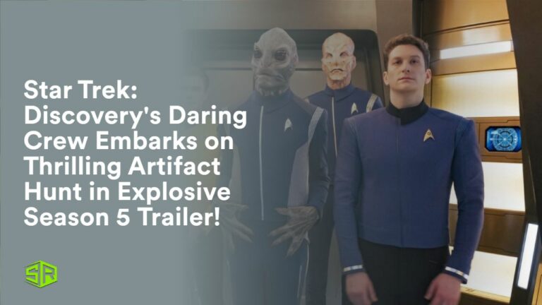 Star_Trek_Discoverys_Daring_Crew_Embarks_on_Thrilling_Artifact_Hunt_in_Explosive_Season_5_Trailer