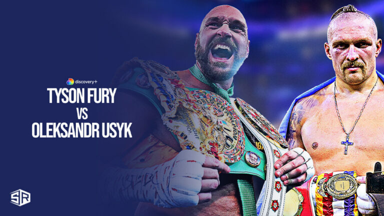 Watch-Tyson-Fury-vs-Oleksandr-Usyk-in-UAE-on-Discovery-Plus