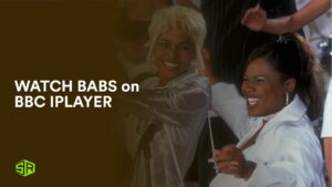 How to Watch Babs in Germany on BBC iPlayer