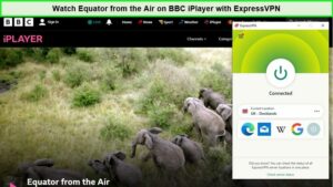 Watch-Equator-From-The-Air---on-BBC-iPlayer-with-ExpressVPN