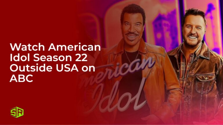 watch-american-idol-season-22-Outside-USA-on-abc