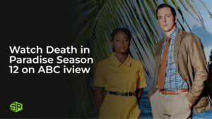 Watch Death in Paradise Season 12 in USA on ABC iview