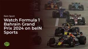 Watch Formula 1 Bahrain Grand Prix 2024 Outside USA on beIN Sports.