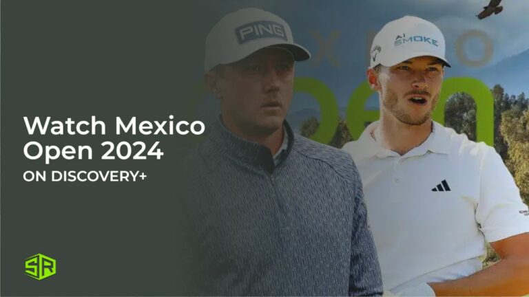 Watch-Mexico-Open 2024 in Germany on Discovery Plus