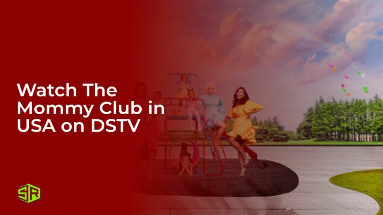Watch The Mommy Club in India on DSTV