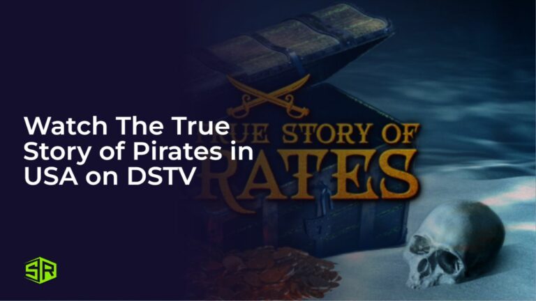 Watch The True Story of Pirates in Australia on DSTV