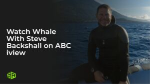 Watch Whale With Steve Backshall in UAE on ABC iview