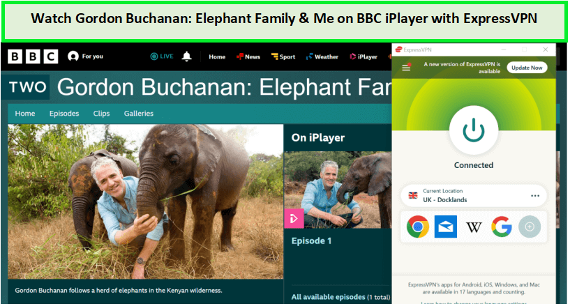 Watch-Gordon-Buchanan-Elephant-Family-&-Me-outside-UK-on-BBC-iPlayer