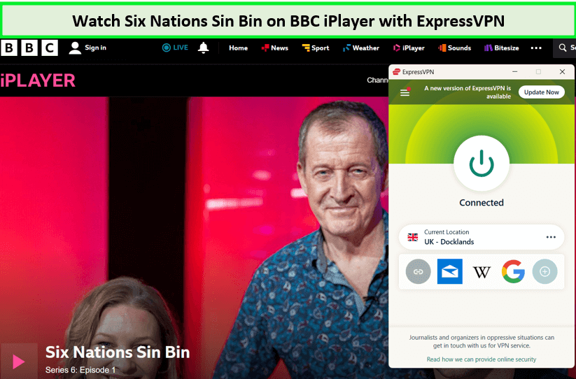 expressvpn-unblocked-six-nations-sin-bin-on-bbc-iplayer-outside-UK