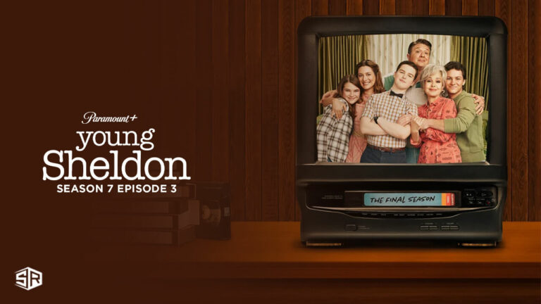 watch-Young-Sheldon-Season-7-Episode-3-in-UK-on-Paramount-Plus