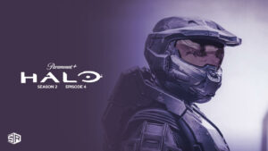 How To Watch Halo Season 2 Episode 4 in Canada on Paramount Plus