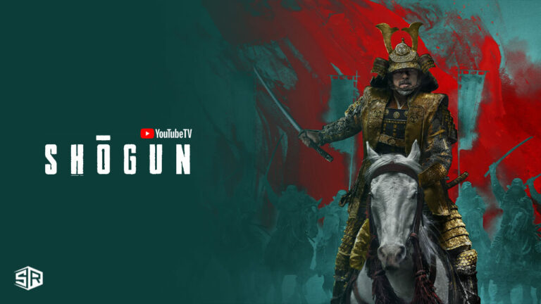 watch-shogun-outside-USA-on-youtube-tv