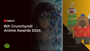 How To Watch Crunchyroll Anime Awards 2024 Outside USA on YouTube TV