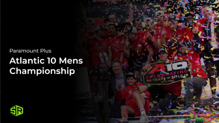 Watch-Atlantic-10-Mens-Championship-in-India-on-Paramount-Plus