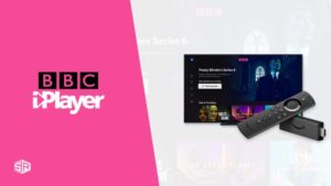 How To Watch BBC iPlayer On Firestick in Singapore [May 2024 Guide]