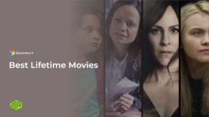 Best Lifetime Movies in Canada on Discovery Plus in 2024