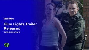 Get Ready for Thrills: BBC Unveils ‘Blue Lights’ Season 2 Trailer and Premiere Date